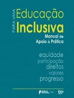 Para uma educação inclusiva - Manual de apoio à prática